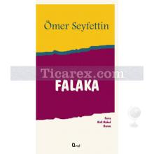 Falaka | Ömer Seyfettin