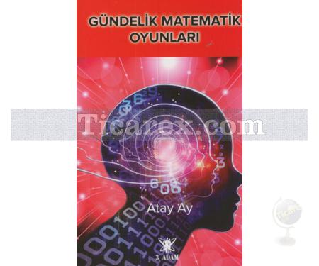 Gündelik Matematik Oyunları | Atay Ay - Resim 1