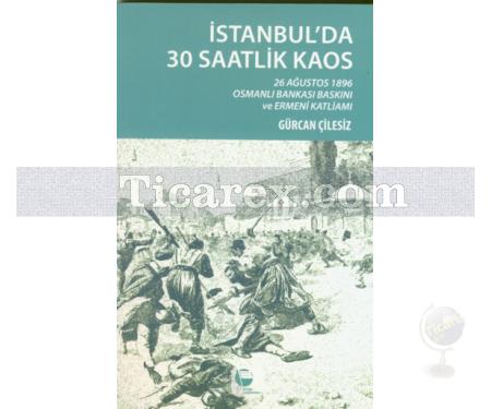 İstanbul'da 30 Saatlik Kaos | Gürcan Çilesiz - Resim 1