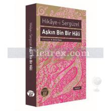 Aşkın Bin Bir Hali | Hikaye-i Sergüzel | Kolektif