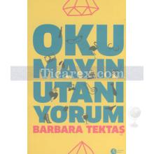 okumayin_utaniyorum