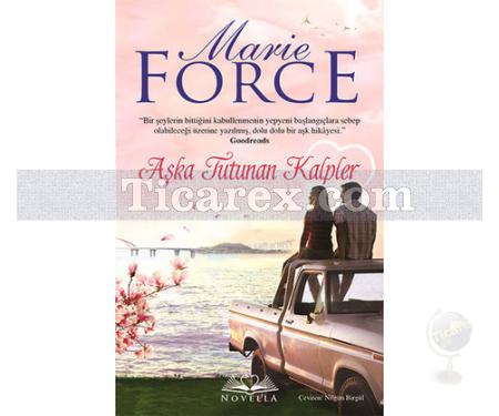 Aşka Tutunan Kalpler | Marie Force - Resim 1