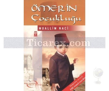 Ömer'in Çocukluğu | Muallim Naci - Resim 1