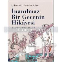 İnanılmaz Bir Gecenin Hikayesi | Lyliane Adra, Catherine Brillon