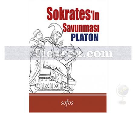 Sokrates'in Savunması | Platon ( Eflatun ) - Resim 1