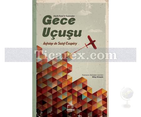 Gece Uçuşu | Antoine de Saint-Exupery - Resim 1