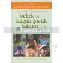 Bebek ve Küçük Çocuk Bakımı | 0-5 Yaş | Kolektif