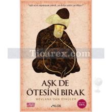 ask_de_otesini_birak