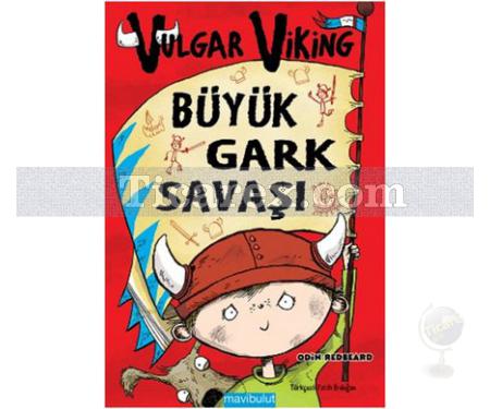 Vulgar Viking - Büyük Gark Savaşı | Odin Redbeard - Resim 1