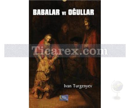 Babalar ve Oğullar | Ivan Sergeyeviç Turgenyev - Resim 1