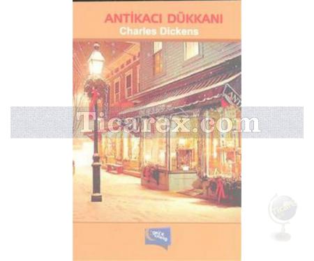 Antikacı Dükkanı | Charles Dickens - Resim 1