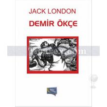 Demir Ökçe | Jack London