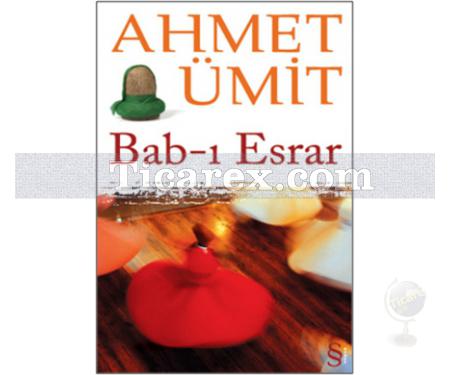 Bab-ı Esrar | Ahmet Ümit - Resim 1