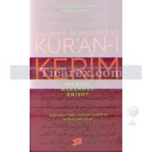 William S. Burroughs ve Kur'an-ı Kerim | Michael Muhammad Knight