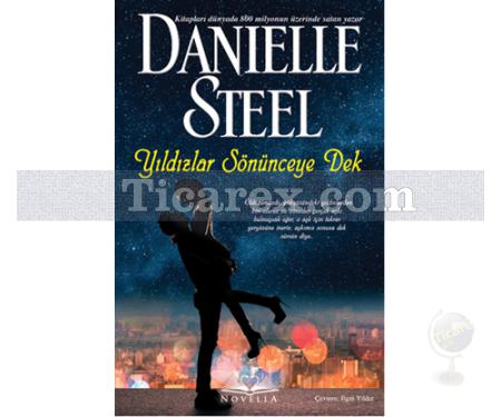 Yıldızlar Sönünceye Dek | Danielle Steel - Resim 1