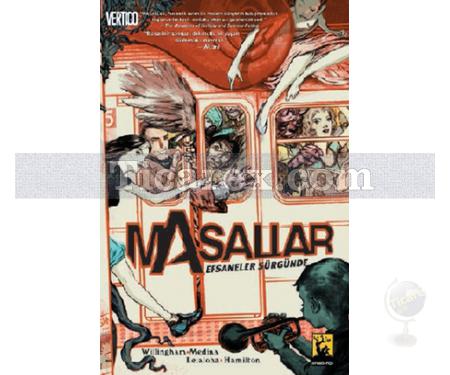 Masallar Cilt: 1 - Efsaneler Sürgünde | Bill Willingham - Resim 1