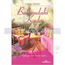 Balkondaki Kadın | Ufuk Ersoy