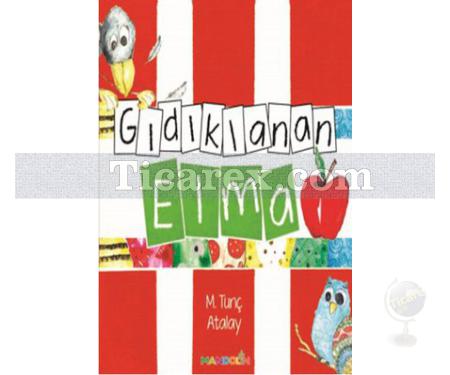 Gıdıklanan Elma | M. Tunç Atalay - Resim 1