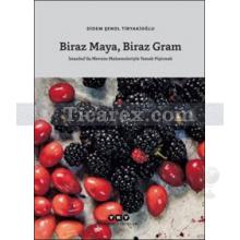 biraz_maya_biraz_gram