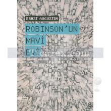 Robinson'un Mavi Evi | Ernst Augustin