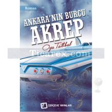 Ankara'nın Burcu Akrep | Oya Tatlıbal