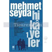 Hikayeler 1 | Mehmet Seyda