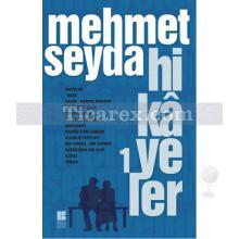 Hikayeler 1 | Mehmet Seyda
