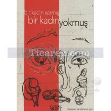 bir_kadin_varmis_bir_kadin_yokmus