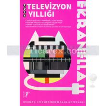 Ekranella | 2014 Televizyon Yıllığı | Kolektif