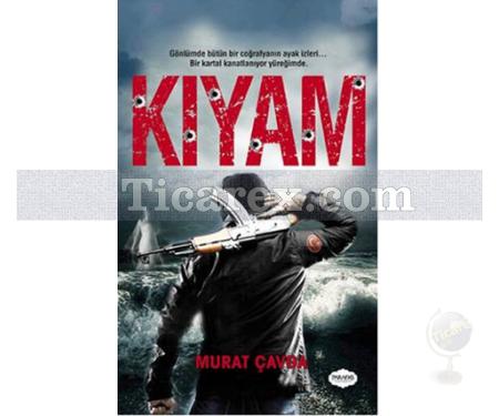 Kıyam | Murat Çavga - Resim 1