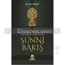 Sünni Bakış | Ali Bozkurt