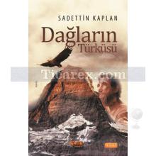 Dağların Türküsü | Sadettin Kaplan