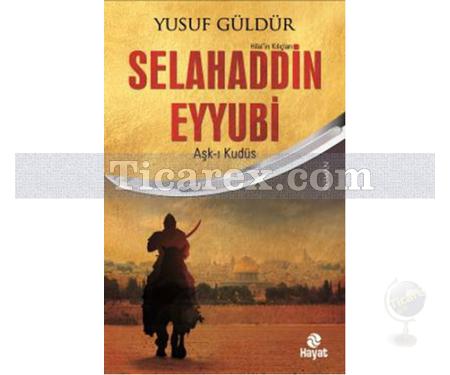 Selahaddin Eyyubi | Yusuf Güldür - Resim 1