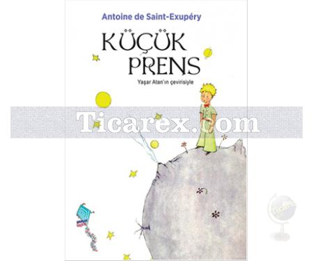 Küçük Prens | Antoine de Saint-Exupery - Resim 1