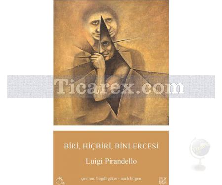 Biri, Hiçbiri, Binlercesi | Luigi Pirandello - Resim 1