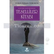 Teselliler Kitabı | Yusuf Özkan Özburun