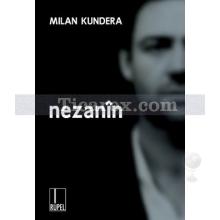 Nezanin | Milan Kundera