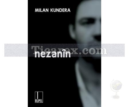 Nezanin | Milan Kundera - Resim 1