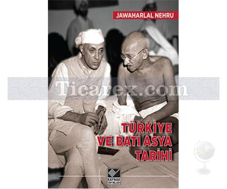 Türkiye ve Batı Asya Tarihi | Jawaharlal Nehru - Resim 1