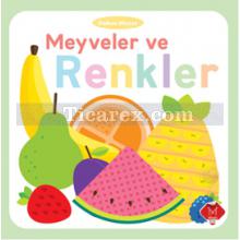 Meyveler ve Renkler | Dokun Hisset | Maxine Davenport, Cindy Roberts