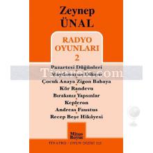 Radyo Oyunları 2 | Zeynep Ünal