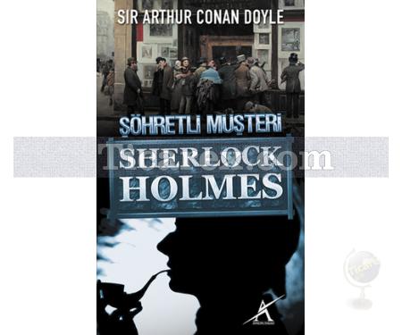 Sherlock Holmes - Şöhretli Müşteri | Arthur Conan Doyle - Resim 1