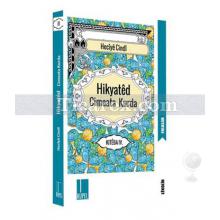 Hikyated Cimeata Kurda 4 | Heciye Cindi