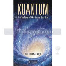 Kuantum | Cengiz Yalçın