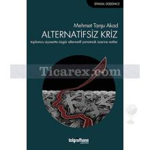 alternatifsiz_kriz