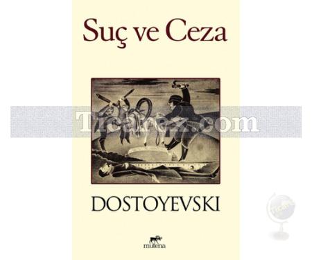 Suç ve Ceza | Fyodor Mihayloviç Dostoyevski - Resim 1