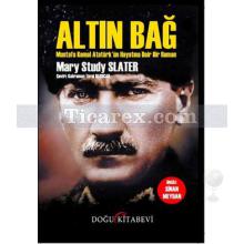 Altın Bağ | Mary Study Slater