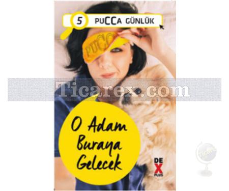 Pucca Günlük 5 - O Adam Buraya Gelecek | Pucca - Resim 1