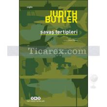 Savaş Tertipleri | Judith Butler