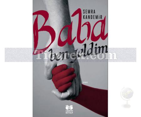 Baba Ben Geldim | Semra Kandemir - Resim 1